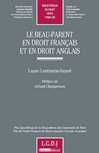Télécharger Le Beau-parent en droit français et en droit anglais. Tome 550 Livre eBook France
