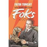 Tarihe Tanıklık Eden K&ouml;pek Foks