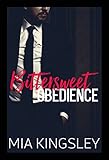 Image de Bittersweet Obedience (Bittersweet Submission 3)