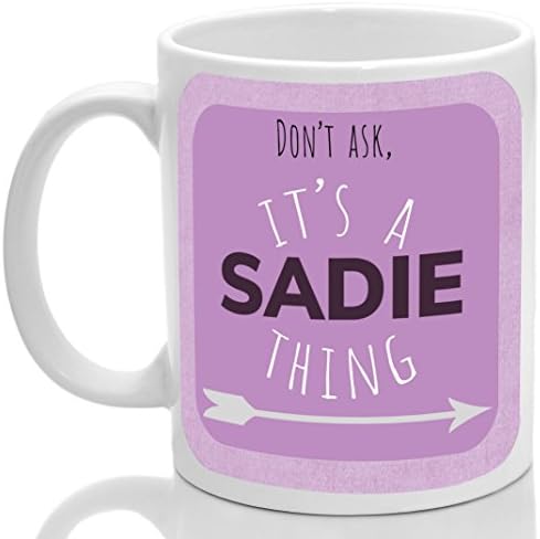 Sadie's mug, It's a Sadie thing, (pink)