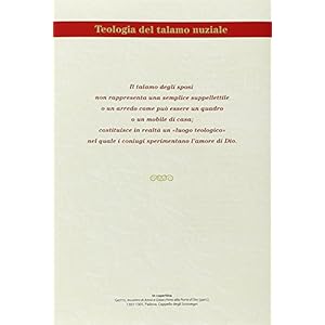 Teologia del talamo nuziale. Per un'intimità gioiosa