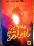Je suis ton soleil