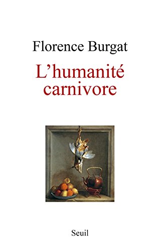 Download L'Humanité carnivore Download L'Humanité carnivore