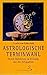 Astrologische Terminwahl: Durch Elektionen im Einklang mit der Zeitqualität (Standardwerke der Astrologie) by 