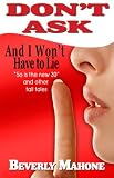 Image de Don’t Ask And I Won’t Have To Lie (Boomer World) (English Edition)