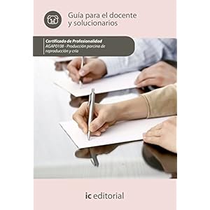 Producción porcina de reproducción y cría. AGAP0108 guía para el docente y solucionarios