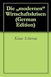 Image de Die „modernen“ Wirtschaftskrisen (German Edition)
