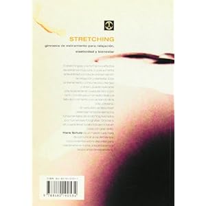 Stretching : con gimnasia de estiramiento para relajación, elasticidad y bienestar