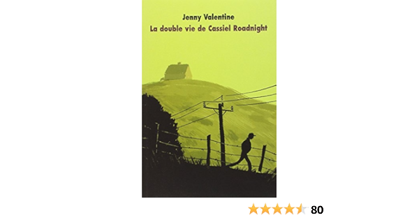 Amazon Fr La Double Vie De Cassiel Roadnight Valentine Jenny Menard Diane Livres