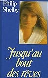 Jusqu'au bout des rêves