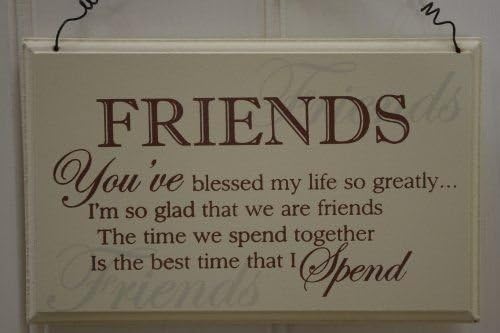 FRIENDS YOU'VE BLESSED MY LIFE Sentimental Shabby Chic CREAM HEART Decor Hanging Sign Plaque
