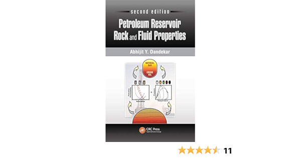 Petroleum Reservoir Rock And Fluid Properties Dandekar Abhijit Y In Books Petroleum Reservoir Rock And Fluid Properties Dandekar Abhijit Y In Books