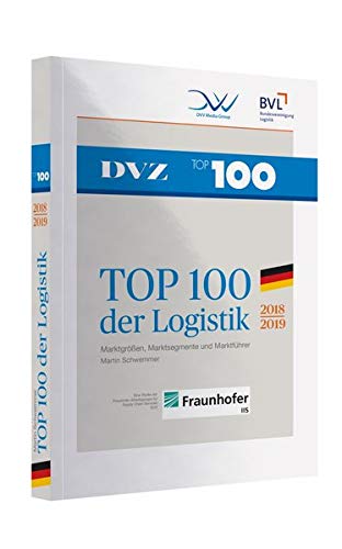 Preisvergleich Produktbild TOP 100 der Logistik 2018 / 2019