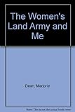 Image de The Women's Land Army and Me
