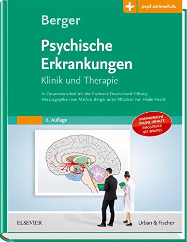 Preisvergleich Produktbild Psychische Erkrankungen: Klinik und Therapie – Mit Zugang zur Medizinwelt