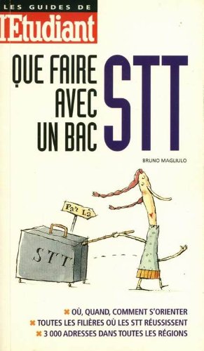 couverture de : Que faire avec un BAC STT