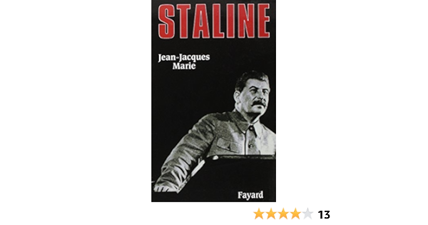 Amazon Fr Staline Marie Jean Jacques Livres