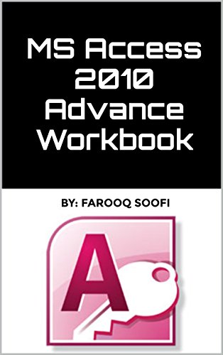 Download MS Access 2010 Advance Workbook Download MS Access 2010 Advance Workbook