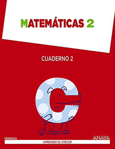 Matemáticas 2 Cuaderno 2 (Aprender es crecer)