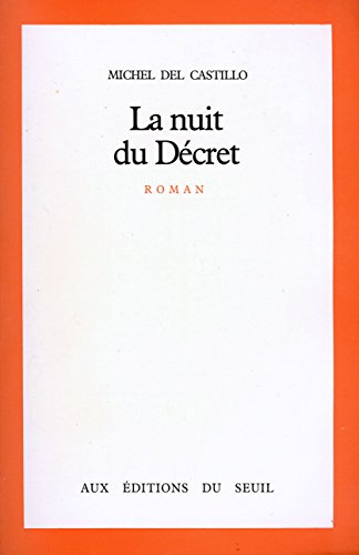 couverture de : La nuit du D&eacute;cret