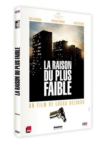 raison du plus faible (La)