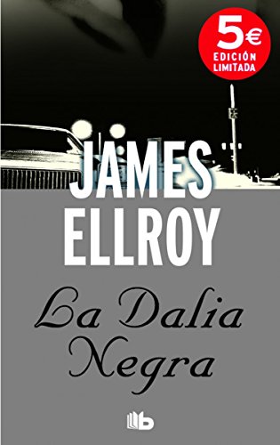 Download La dalia negra: Cuarteto de Los Angeles I (B DE BOLSILLO)