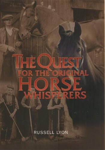 Download The Quest for the Original Horse Whisperers