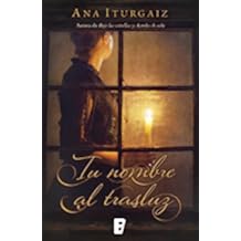 Tu nombre al trasluz