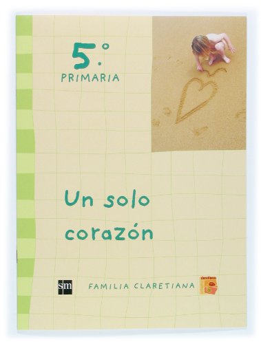 Un solo corazón 5 Primaria Claretianos