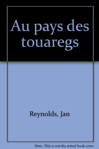 couverture de : Au pays des Touaregs