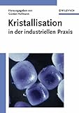 Image de Kristallisation in der industriellen Praxis