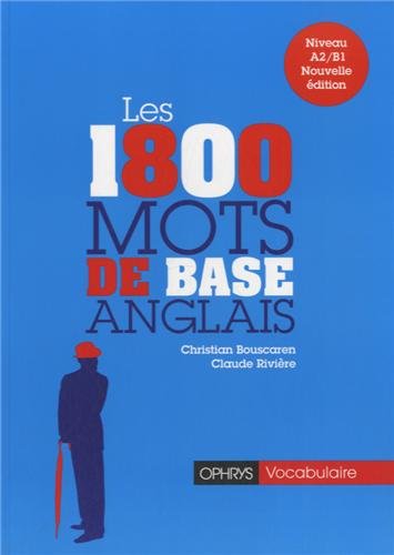 Télécharger Les 1800 Mots de bases - Anglais PDF Livre En Ligne Télécharger Les 1800 Mots de bases - Anglais PDF Livre En Ligne