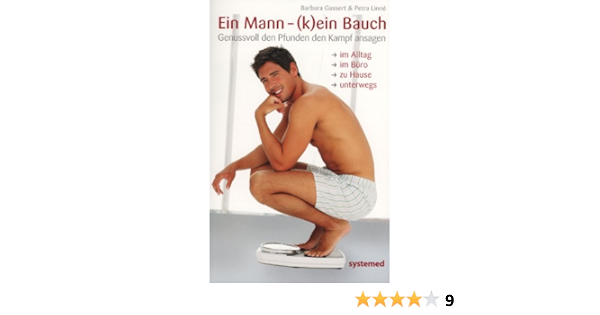 Ein Mann K Ein Bauch Amazon De Bucher