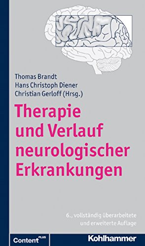 Download Therapie und Verlauf neurologischer Erkrankungen Download Therapie und Verlauf neurologischer Erkrankungen