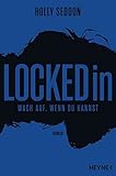 Locked in von Holly Seddon