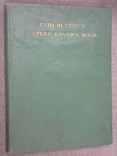 Download Enid Blyton's Nature Lover's Book