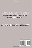Image de Healthy Slow Cooker Recipes: 25 Quick, Easy and Low-calorie Recipes for Guilt-free Meals: Volume 19