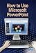 Produktbild How to use Microsoft PowerPoint 2007 - DVD