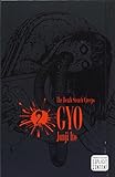 Gyo 2: The Death-stench Creeps by 