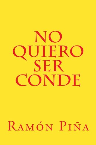 Preisvergleich Produktbild No Quiero ser Conde