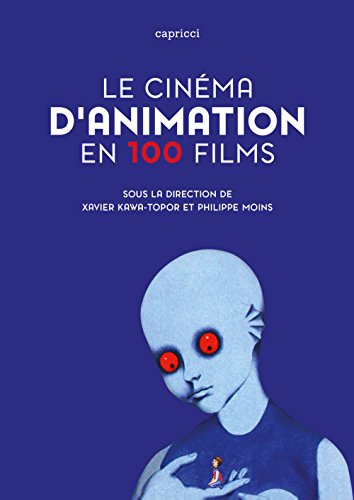 couverture de : Le cin&eacute;ma d'animation en 100 films