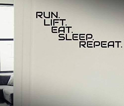 Run.Lift.Eat.Sleep.Repeat. - Quote Motivational Workout Fitness Exercise Gym Decal wall decals, vinyl decals stickers DIY Art Decor Bedroom