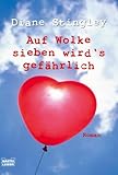 Cover zum Buch Auf Wolke sieben wird's gefährlich