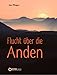 Flucht über die Anden by Jan Flieger