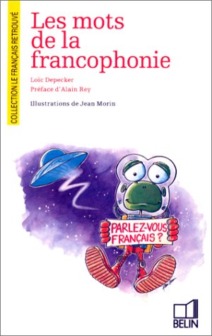 couverture de : Les mots de la francophonie