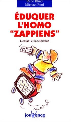 couverture de : Eduquer l'homo zappiens