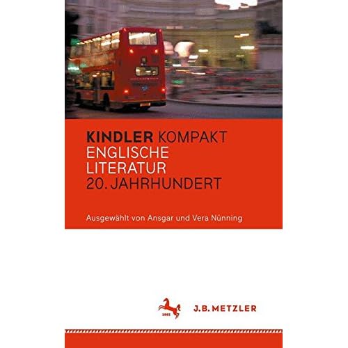 Kindler Kompakt: Englische Literatur, 20. Jahrhundert