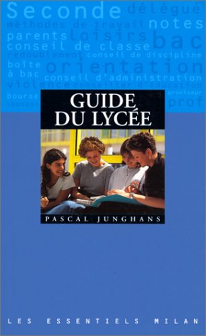 couverture de : Guide du lycée