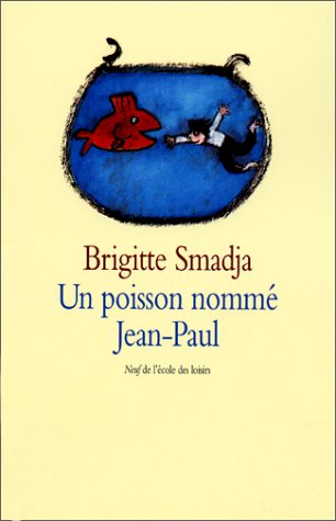 couverture de : Poisson nomm&eacute; Jean-Paul (Un)