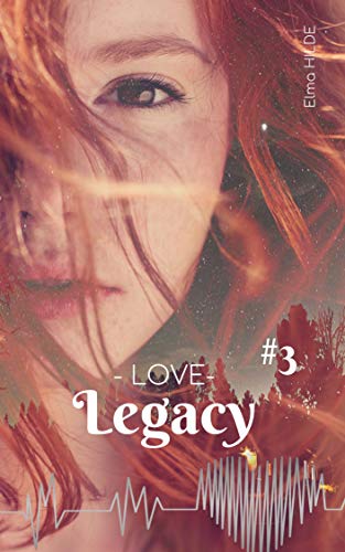 Télécharger Legacy #3 ( Littérature sentimentale, contemporaine, roman d'amour, hôpital, héritage, romance, E Livre eBook France
